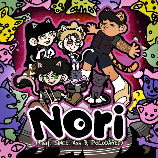 NORI (Feat. SINCE, Ash-B, Polodared) - Remix